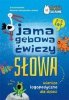 Jama gebowa ćwiczy słowa. Wiersze logopedyczne